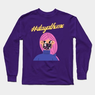 Stay At Home Long Sleeve T-Shirt